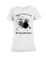When the going gets tough Premium Fit Ladies Tee thumbnail