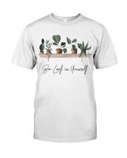 Be leaf in yourself Classic T-Shirt thumbnail
