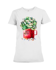 Water me mother succa Premium Fit Ladies Tee thumbnail
