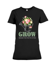 Grow where you're planted Premium Fit Ladies Tee thumbnail