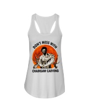 Don't mess with chainsaw carving Ladies Flowy Tank thumbnail