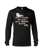 Yes I Need All These Rats Funny Mouse Lover T Shir Long Sleeve Tee thumbnail