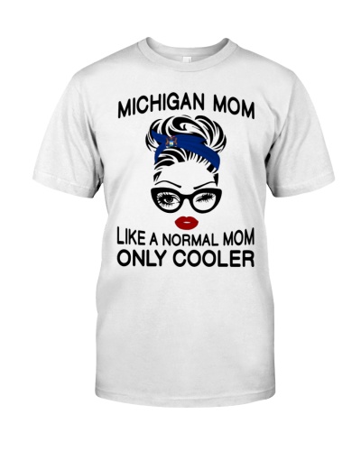 Michigan Mom like a normal mom only cooler 