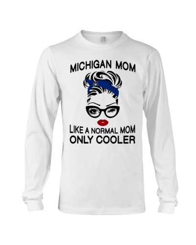 Michigan Mom like a normal mom only cooler 