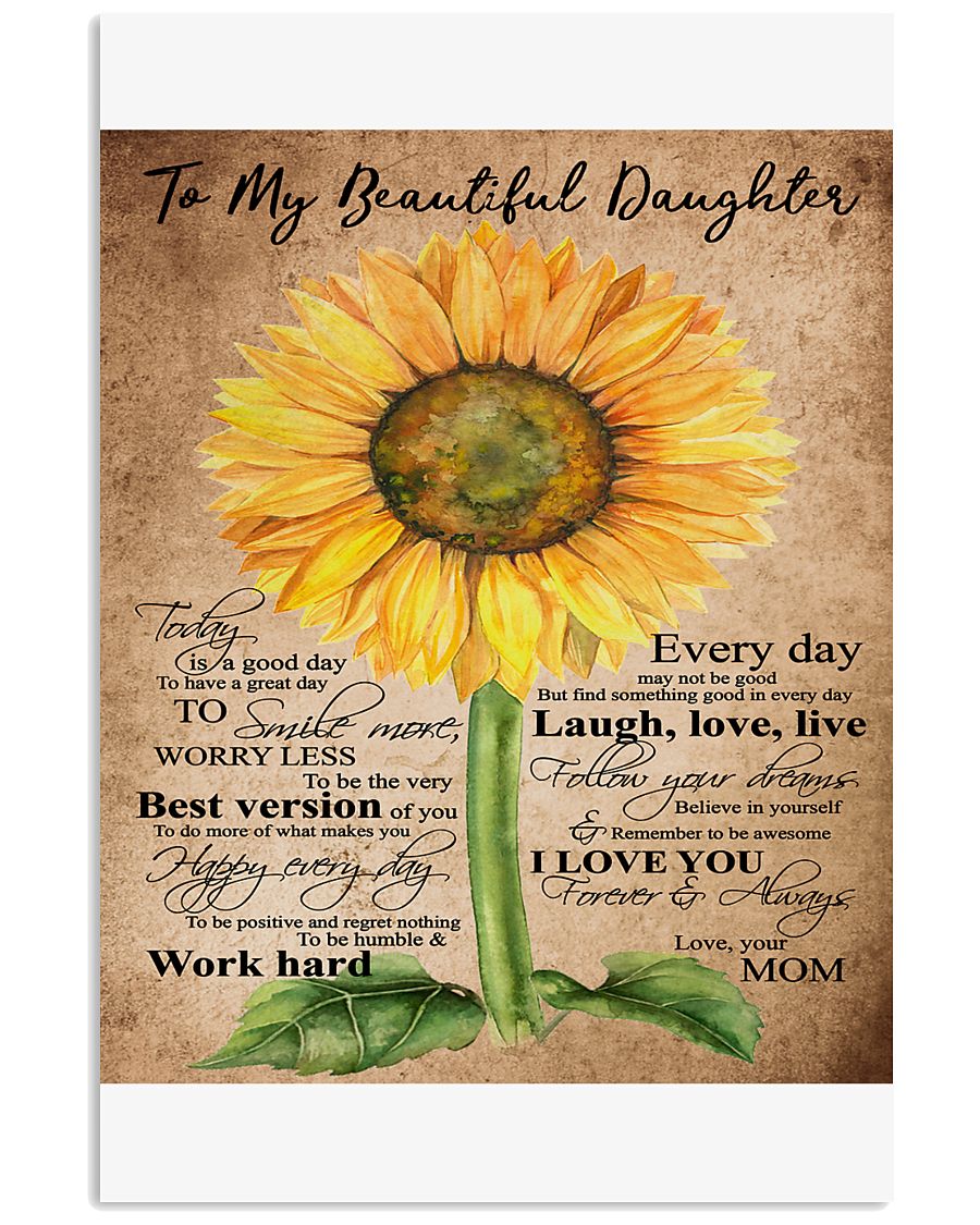 TO MY BEAUTIFUL DAUGHTER B02 11x17 Poster
