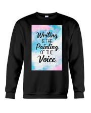 Writing is a painting of the voice Crewneck Sweatshirt tile