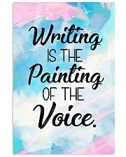 Writing is a painting of the voice 11x17 Poster front