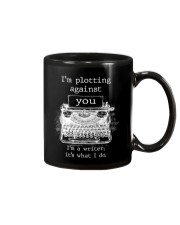 I am Plotting Against You Mug tile