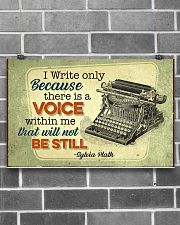 I write only bacause 17x11 Poster poster-landscape-17x11-lifestyle-18