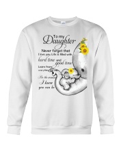 To My Daughter - I Love You Crewneck Sweatshirt tile