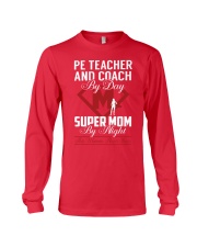 Pe Teacher And Coach - Super Mom Job Long Sleeve Tee thumbnail