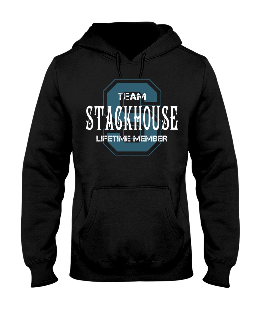 Team STACKHOUSE - Lifetime Member Hooded Sweatshirt