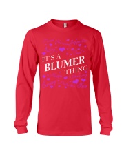 Its a BLUMER Thing - Name Shirts Long Sleeve Tee thumbnail