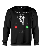 Lineman Sorry I Missed your call Crewneck Sweatshirt thumbnail