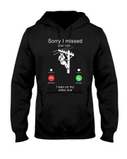 Lineman Sorry I Missed your call Hooded Sweatshirt front