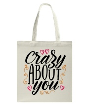 Crazy About You - Valentines Day Tote Bag back