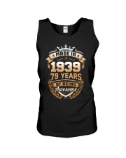 Made in 79 - 1939 years of being awesome Unisex Tank thumbnail