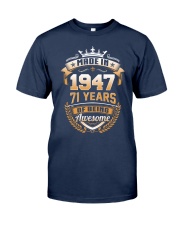 Made in 71 - 1947 years of being awesome Classic T-Shirt front
