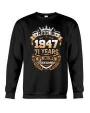 Made in 71 - 1947 years of being awesome Crewneck Sweatshirt thumbnail