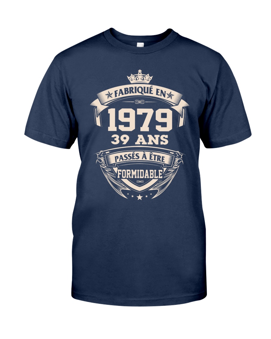 fabrique en 39 - 1979 formidable Classic T-Shirt