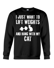 i just want life weight and hang with my cat Crewneck Sweatshirt thumbnail