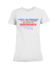 Harness the Ignorance Premium Fit Ladies Tee thumbnail
