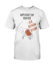 HAPPY FATHER'S DAY FROM YOUR LIL HUMAN BEAN Premium Fit Mens Tee tile
