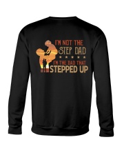I'M THE DAD THAT STEPPED UP Crewneck Sweatshirt tile