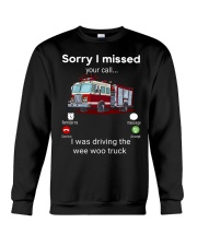sorry i missed your call  Crewneck Sweatshirt tile